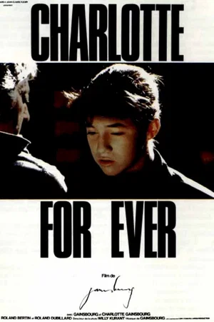 Affiche du film : Charlotte for ever