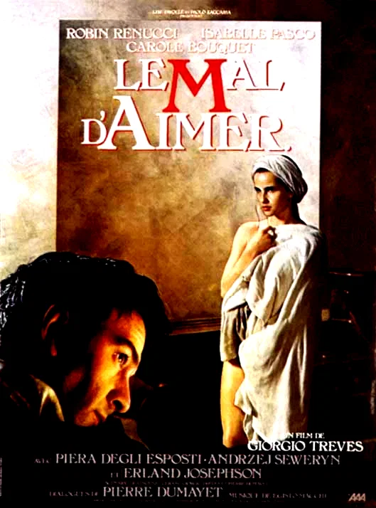 Affiche du film : Le mal d'aimer