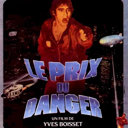 Miniature photo du film : Le prix du danger