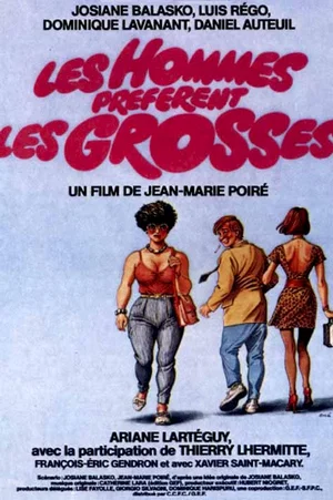 Affiche du film : Les hommes préfèrent les grosses