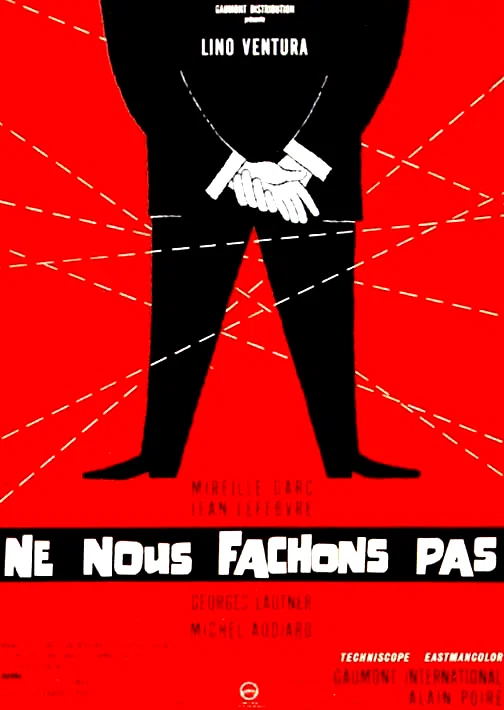 Affiche du film : Ne nous fâchons pas
