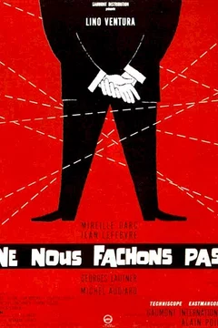 Affiche du film = Ne nous fâchons pas