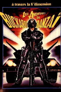 Affiche du film Les aventures de buckaroo banzai