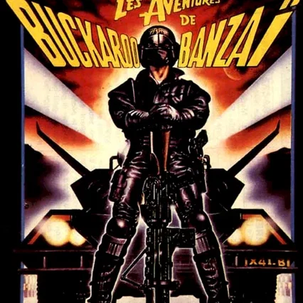 Miniature photo du film : Les aventures de buckaroo banzai