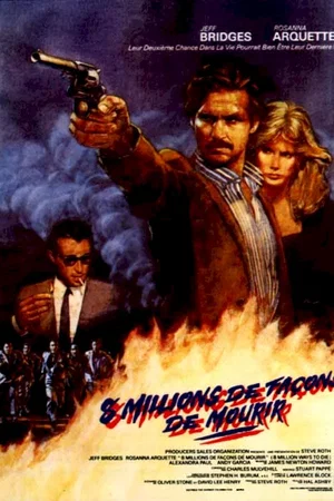 Affiche du film : Huit millions de facons de mourir