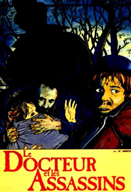 Affiche du film : Le docteur et les assassins