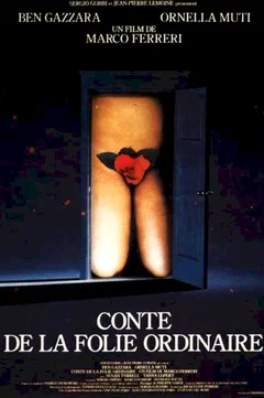 Affiche du film Conte de la folie ordinaire