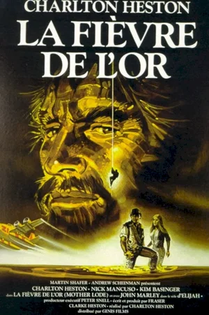Affiche du film : La fievre de l'or