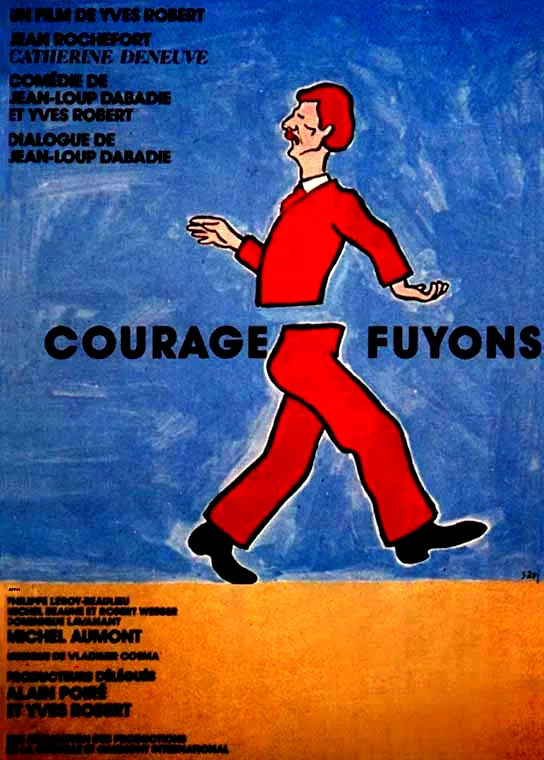 Affiche du film : Courage fuyons