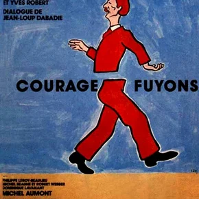 Photo du film : Courage fuyons