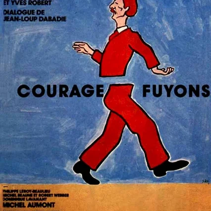 Miniature photo du film : Courage fuyons