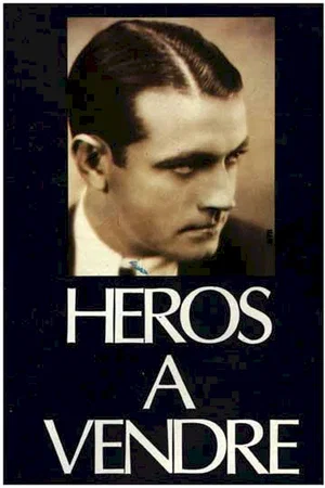 Affiche du film : Heros a vendre
