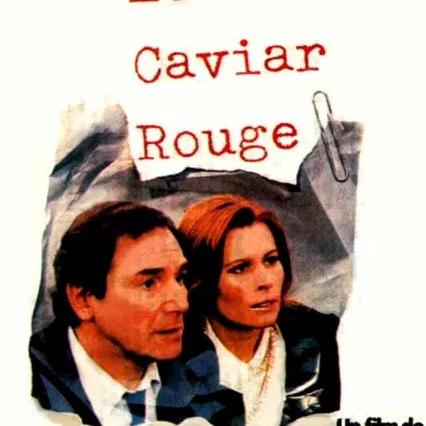 Miniature photo du film : Le caviar rouge