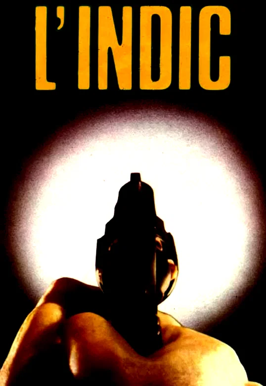 Affiche du film : L'indic