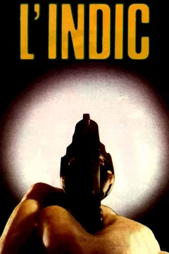Affiche du film = L'indic