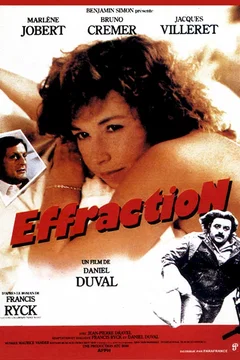 Affiche du film = Effraction