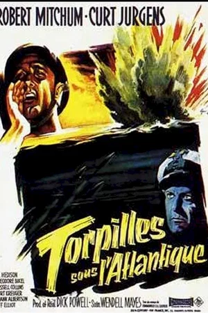 Affiche du film : Torpilles sous l'atlantique
