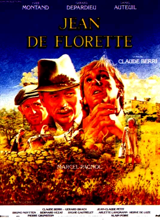 Affiche du film : Jean de Florette