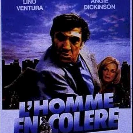 Miniature photo du film : L'homme en colère