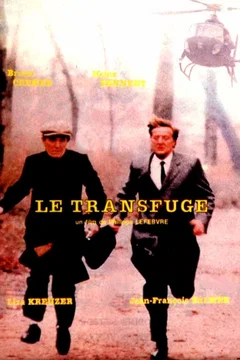 Affiche du film = Le transfuge