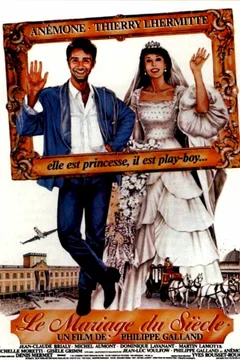 Affiche du film = Le mariage du siecle