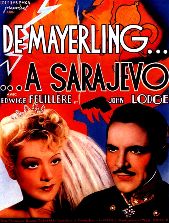 Affiche du film : De Mayerling à Sarajevo