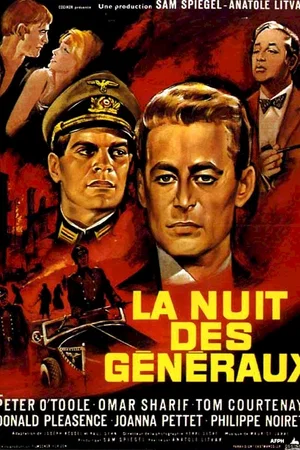 Affiche du film : La nuit des generaux