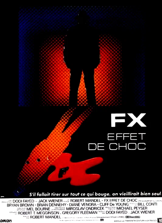 Affiche du film : Fx effet de choc