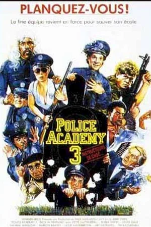 Affiche du film : Police academy 3
