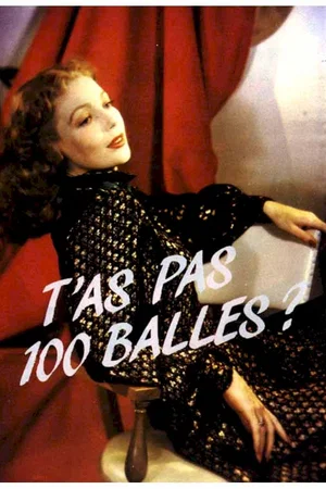 Affiche du film : T'as pas cent balles