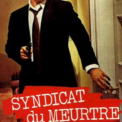Miniature photo du film : Syndicat du meurtre