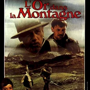 Photo du film : L'or dans la montagne