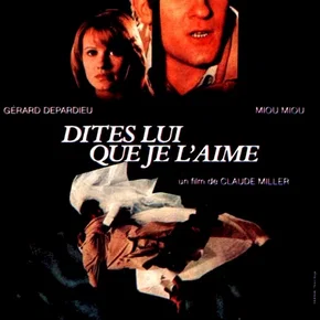 Photo du film : Dites-lui que je l'aime