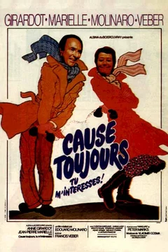 Affiche du film Cause toujours, tu m'interesses