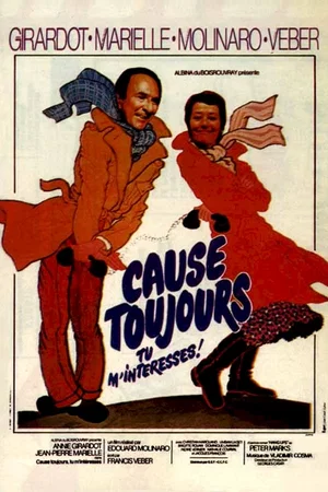 Affiche du film : Cause toujours, tu m'interesses