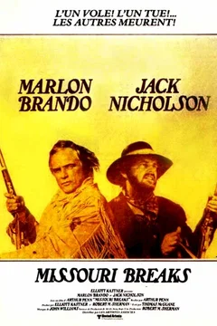 Affiche du film = The missouri breaks