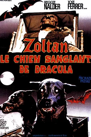 Affiche du film : Zoltan, le chien sanglant de Dracula
