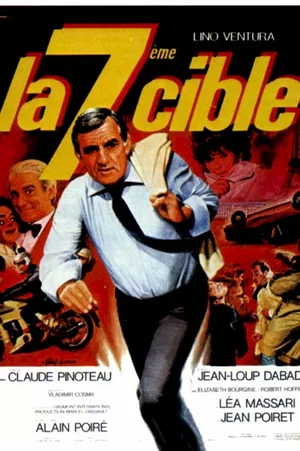 Affiche du film : La Septième cible