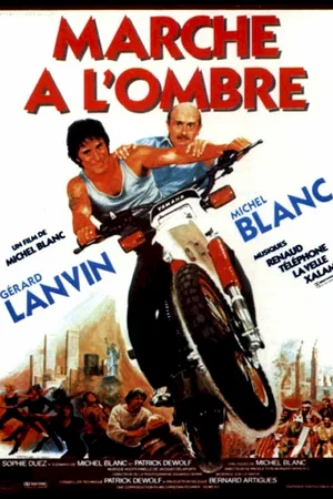 Affiche du film : Marche a l'ombre