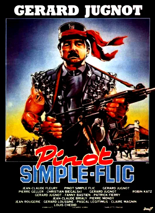 Affiche du film : Pinot simple flic