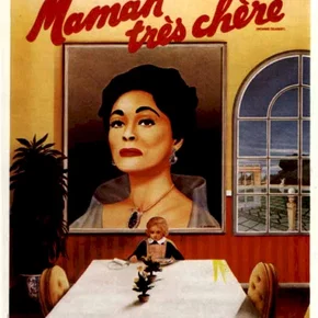 Photo du film : Maman tres chere