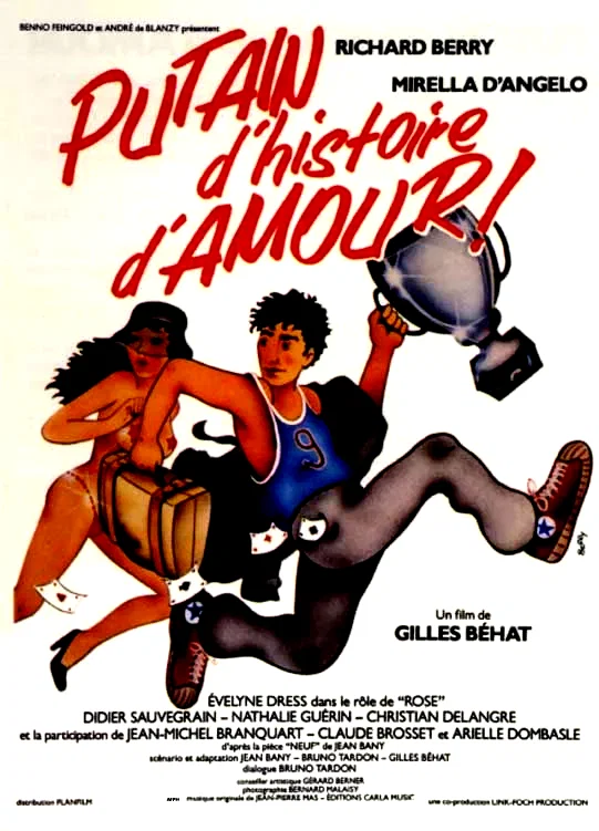 Affiche du film : Putain d'histoire d'amour