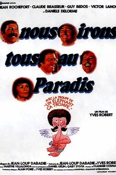 Affiche du film = Nous irons tous au paradis