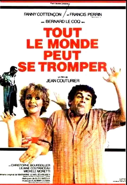 Affiche du film : Tout le monde peut se tromper