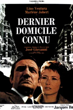 Affiche du film = Dernier domicile connu