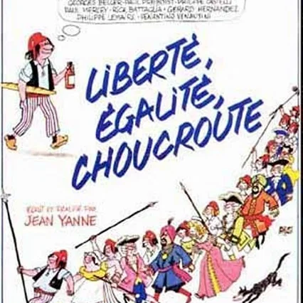Miniature photo du film : Liberté Egalité Choucroute