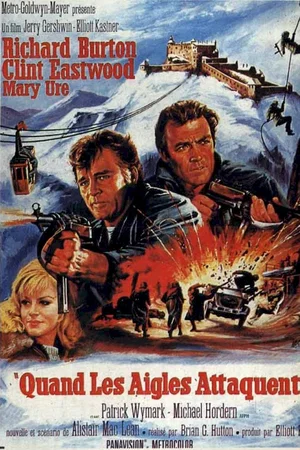 Affiche du film : Quand les aigles attaquent
