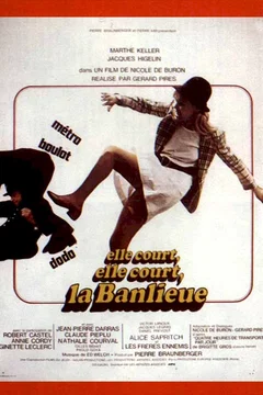 Affiche du film Elle court elle court la banlieue