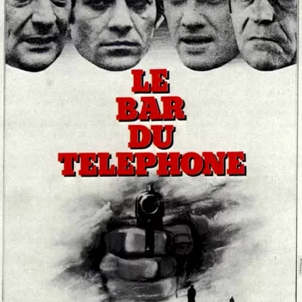 Miniature photo du film : Le bar du telephone