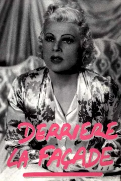 Affiche du film Derriere la facade